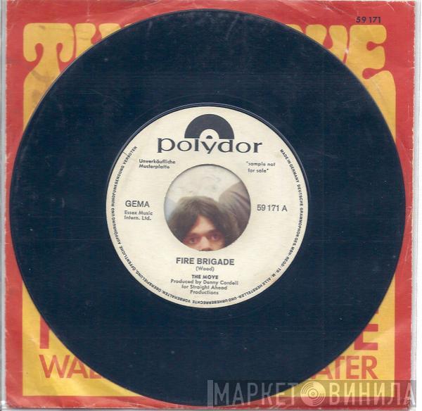  The Move  - Fire Brigade