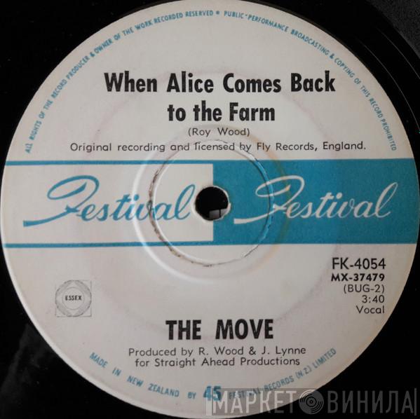  The Move  - When Alice Comes Back To The Farm