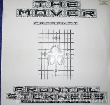 The Mover - Frontal Sickness