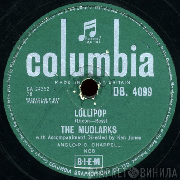 The Mudlarks - Lollipop / Young Dove's Calling