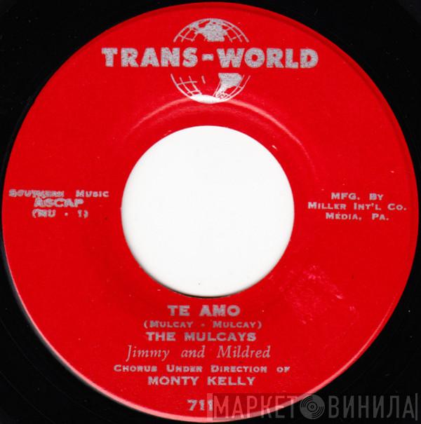 The Mulcays - Te Amo / Dixie