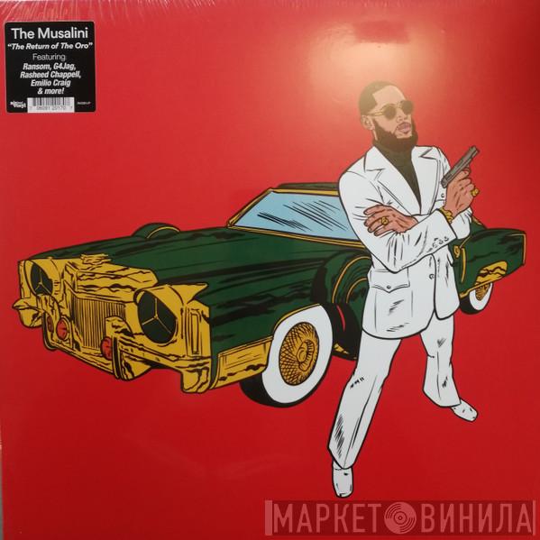 The Musalini - The Return Of The Oro