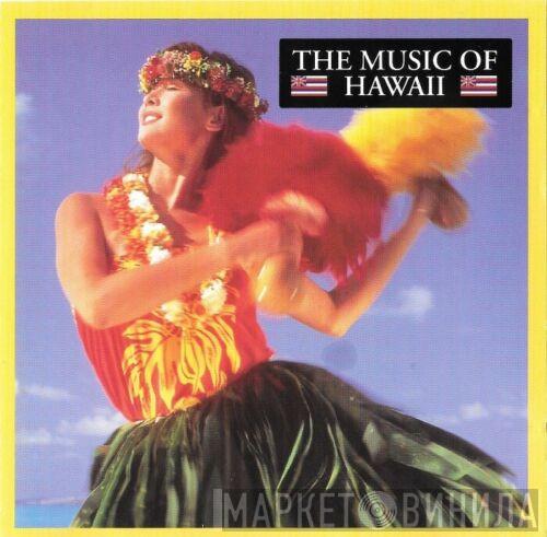  - The Music Of Hawaii