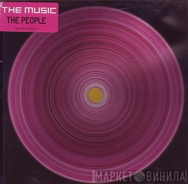  The Music  - The People