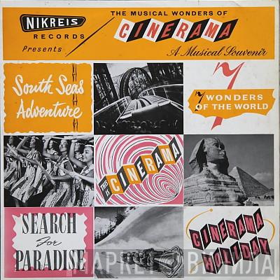  - The Musical Wonders Of Cinerama - A Musical Souvenir