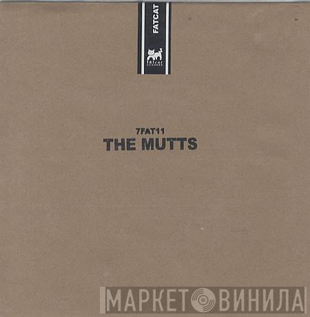  The Mutts  - Missing My Devil