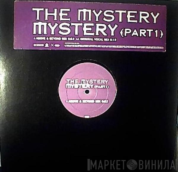  The Mystery  - Mystery
