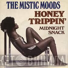  The Mystic Moods Orchestra  - Honey Trippin' / Midnight Snack