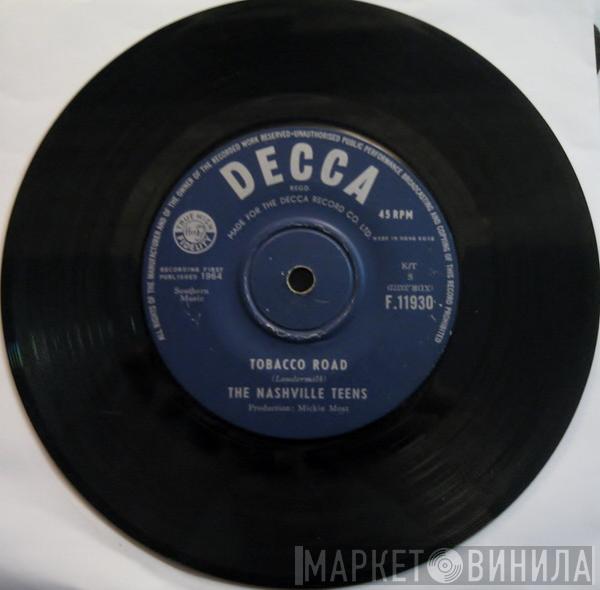 The Nashville Teens - Tobacco Road
