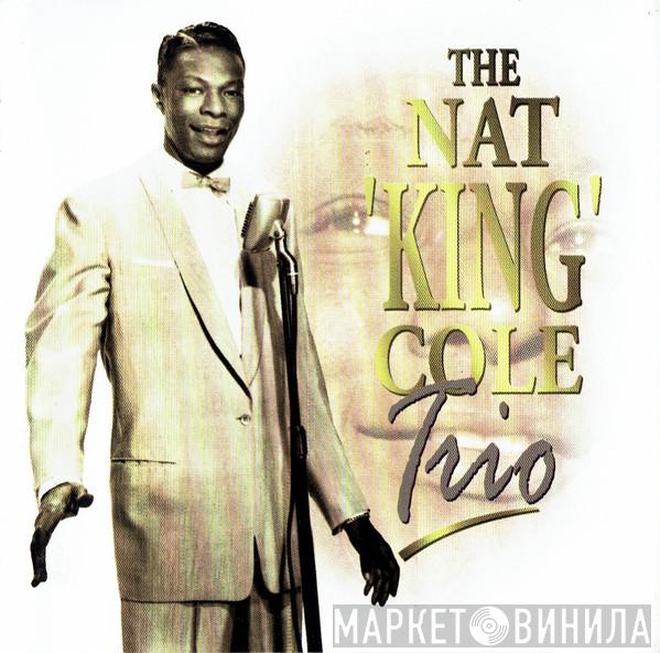 The Nat King Cole Trio - The Nat 'King' Cole Trio