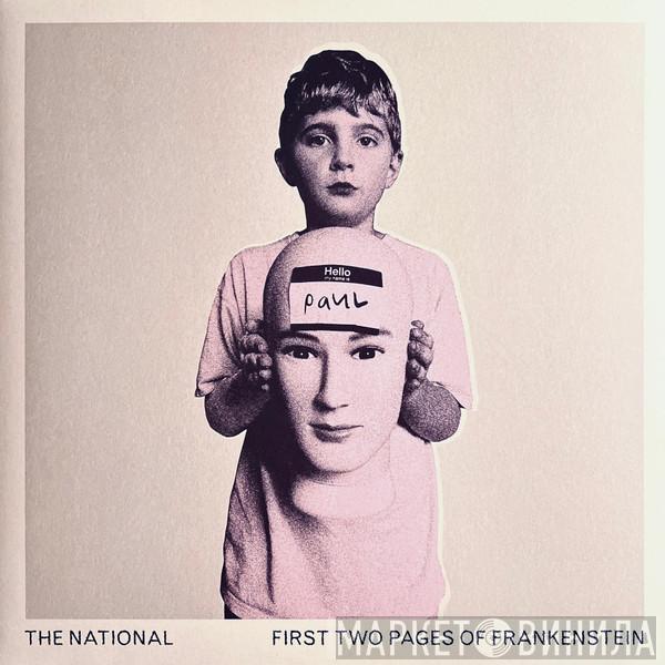 The National - First Two Pages Of Frankenstein