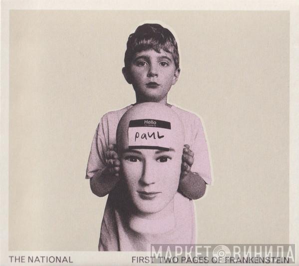 The National - First Two Pages Of Frankenstein