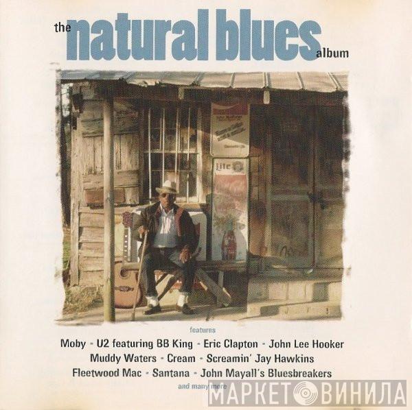  - The Natural Blues Album