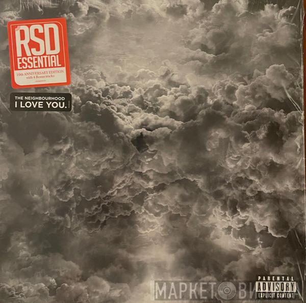  The Neighbourhood   - I Love You.