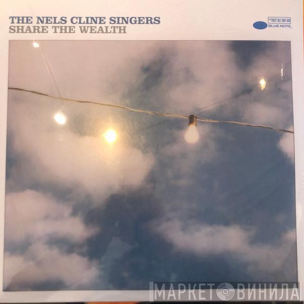 The Nels Cline Singers - Share The Wealth
