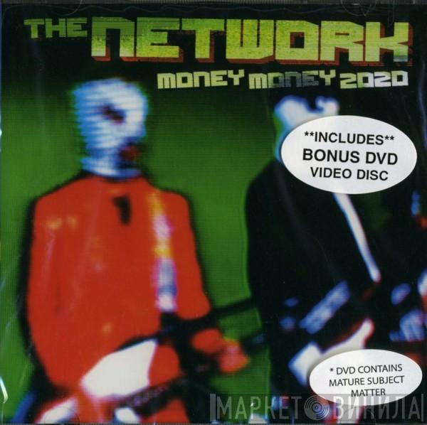 The Network  - Money Money 2020
