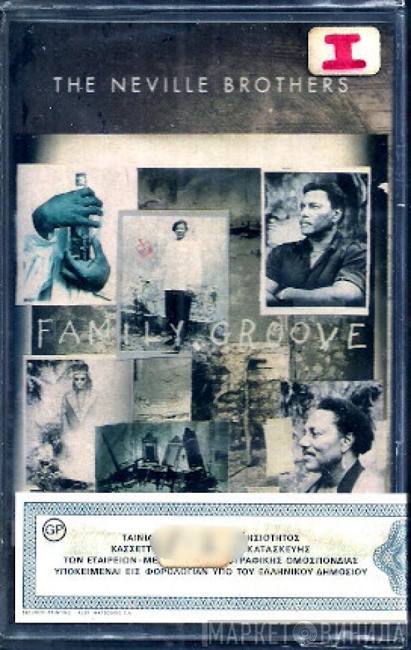  The Neville Brothers  - Family Groove