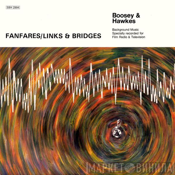 The New Concert Orchestra - Fanfares / Links & Bridges