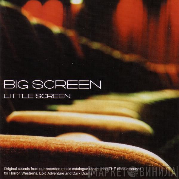 The New Concert Orchestra, The Electronic Studio, Sound Studio Orchestra - Big Screen Little Screen
