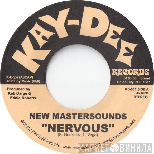 The New Mastersounds - Nervous
