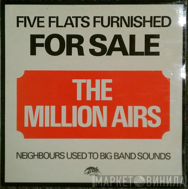 The New Million Airs Orchestra - Five Flats Furnished For Sale