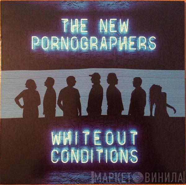 The New Pornographers  - Whiteout Conditions
