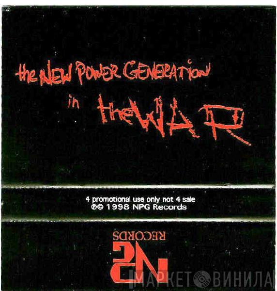 The New Power Generation - The War