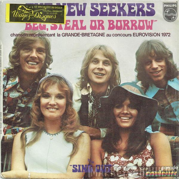 The New Seekers  - Beg, Steal Or Borrow b/w Sing Out