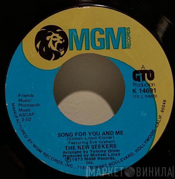  The New Seekers  - Song For You And Me / You Won't Find Another Fool Like Me
