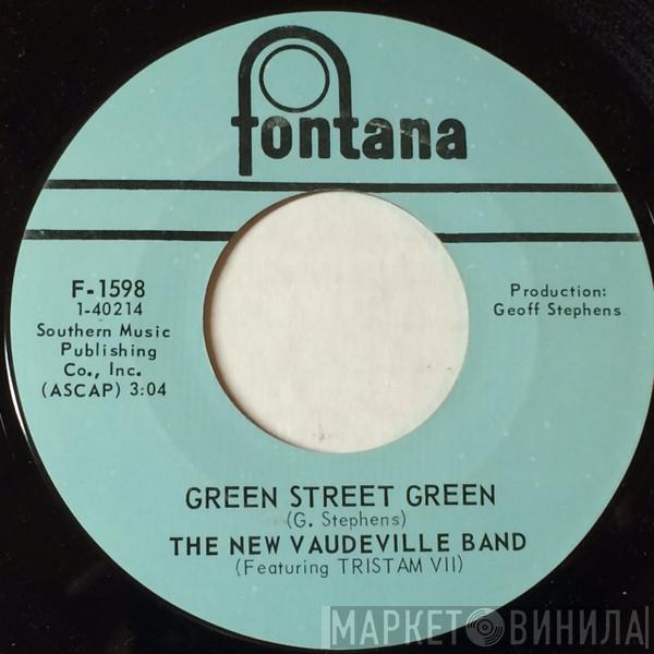  The New Vaudeville Band  - Green Street Green / Fourteen Lovely Women