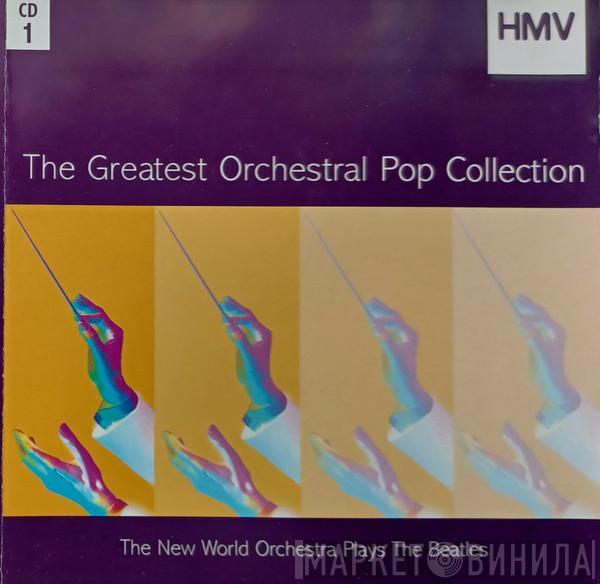  The New World Orchestra  - The Greatest Orchestral Pop Collection
