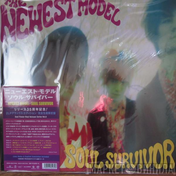The Newest Model - Soul Survivor