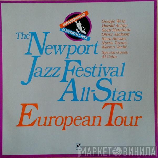The Newport Jazz Festival All-Stars, Al Cohn, Scott Hamilton, Warren Vaché, Norris Turney, Slam Stewart, Oliver Jackson, Harold Ashby, George Wein - European Tour