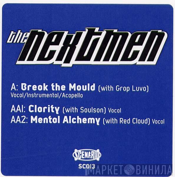 The Nextmen  - Break The Mould