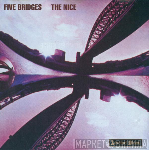  The Nice  - Five Bridges