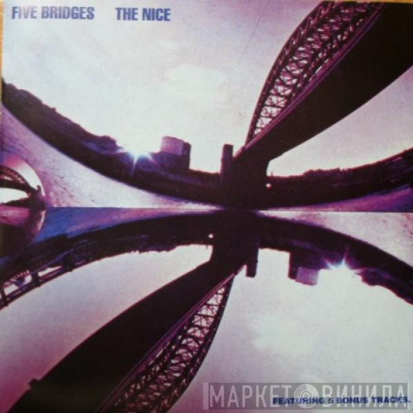  The Nice  - Five Bridges