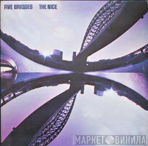  The Nice  - Five Bridges