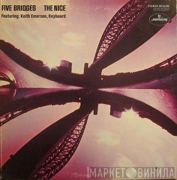  The Nice  - Five Bridges