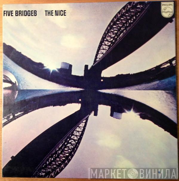  The Nice  - Five Bridges