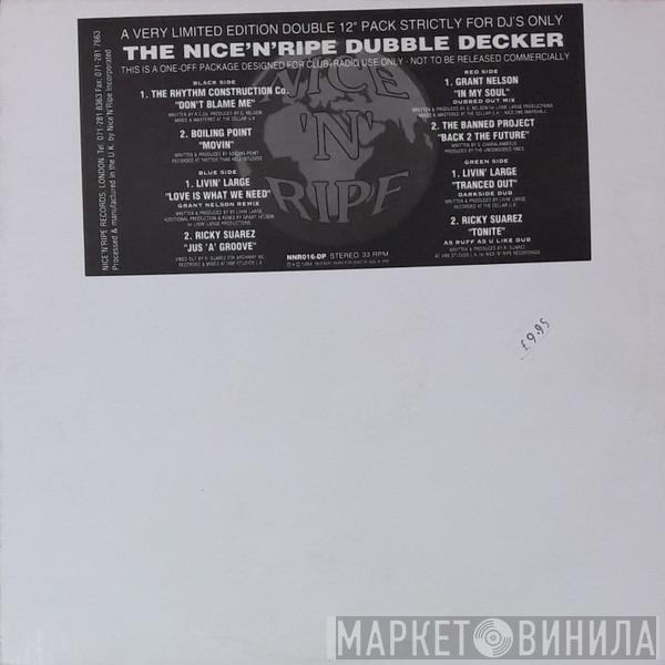  - The Nice'N'Ripe Dubble Decker
