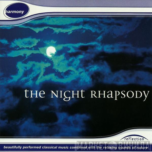  - The Night Rhapsody