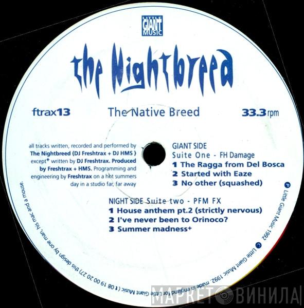 The Nightbreed - The Native Breed