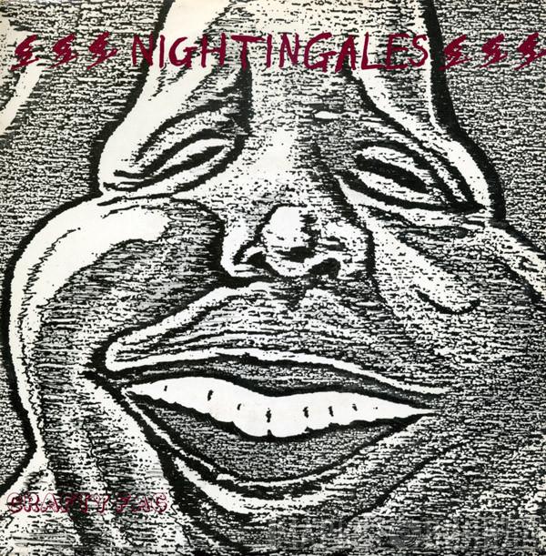 The Nightingales - Crafty Fag / How To Age