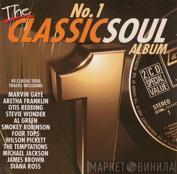  - The No. 1 Classic Soul Album