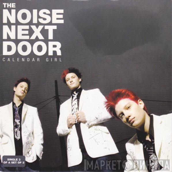 The Noise Next Door - Calendar Girl