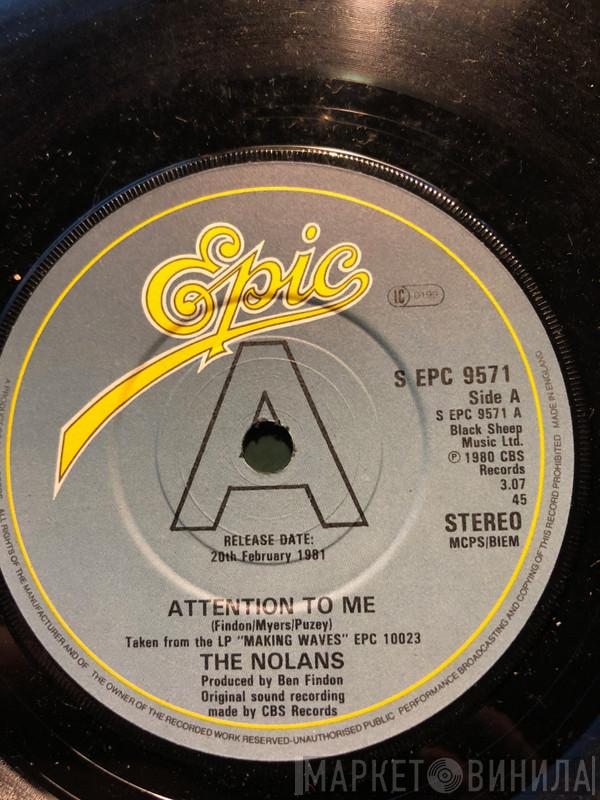 The Nolans - Attention To Me