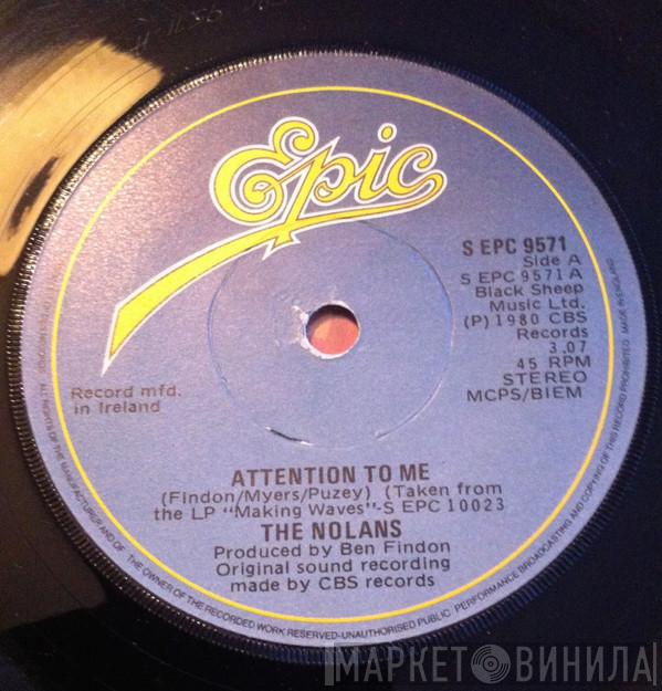 The Nolans - Attention To Me