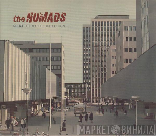  The Nomads   - Solna - Loaded Deluxe Edition