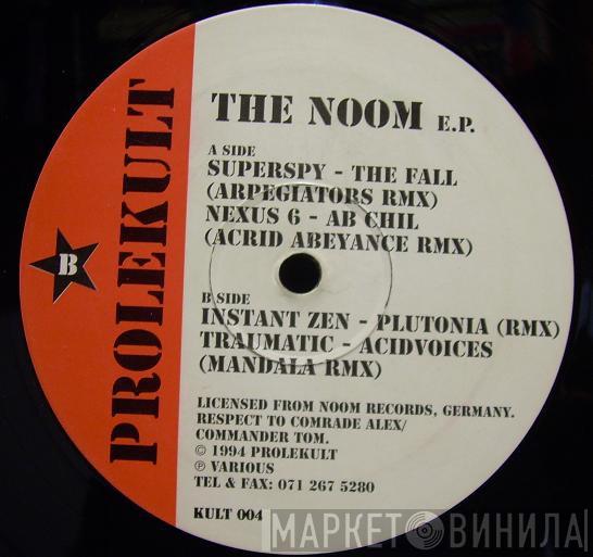  - The Noom E.P.