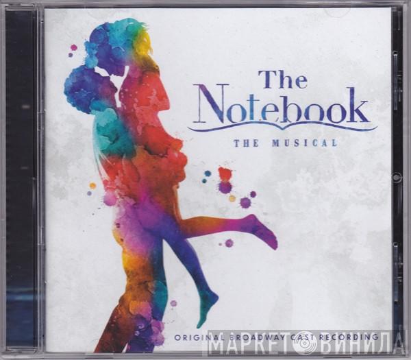  - The Notebook: The Musical (Original Broadway Cast Recording)